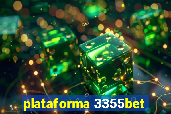 plataforma 3355bet